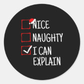 Nice Naughty I Can Explain Funny Christmas  ラウンドシール (正面)