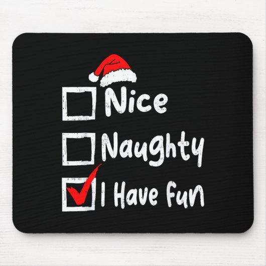 Nice Naughty I Have Fun Funny Christmas List Famil マウスパッド (正面)