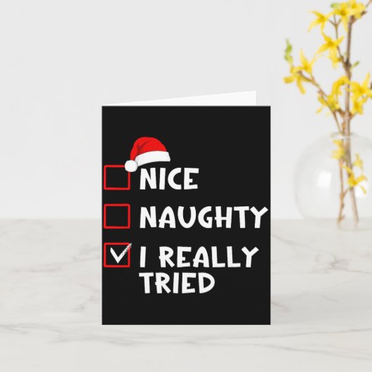 Nice Naughty I Really Tried Funny Christmas List  カード (黄色い花)