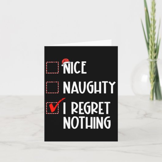 Nice Naughty I Regret Nothing Christmas List Santa カード (正面)