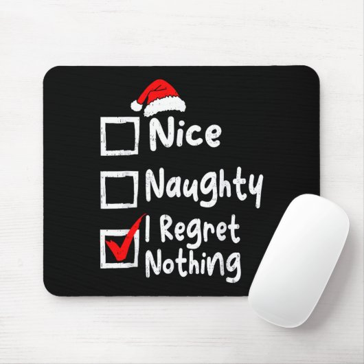 Nice Naughty I Regret Nothing Funny Christmas List マウスパッド (マウス)