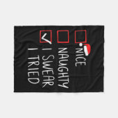 Nice Naughty I Swear I Tried Christmas Santa Claus フリースブランケット (正面(横))