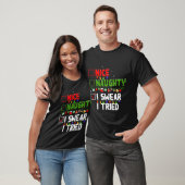 Nice Naughty I Swear I Tried Family Xmas Funny Chr Tシャツ (ユニセックス)