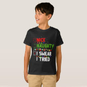 Nice Naughty I Swear I Tried Family Xmas Funny Chr Tシャツ (正面フル)
