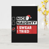 Nice Naughty I Swear I Tried Funny Christmas List  カード (黄色い花)