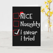 Nice Naughty I Swear I Tried Funny Santa Christmas カード (黄色い花)