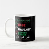 Nice Naughty I Swear I Tried List Xmas Lover Chris コーヒーマグカップ (左)
