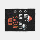 Nice Naughty I Swear I Tried Santa List Funny Chri フリースブランケット (正面(横))