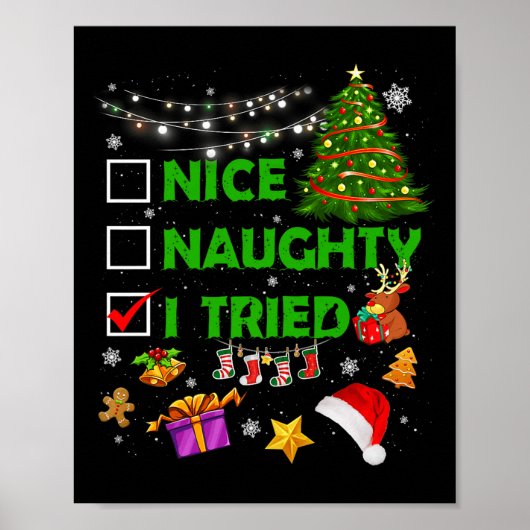 Nice Naughty I Tried Christmas Tree Light Funny Xm ポスター (正面)