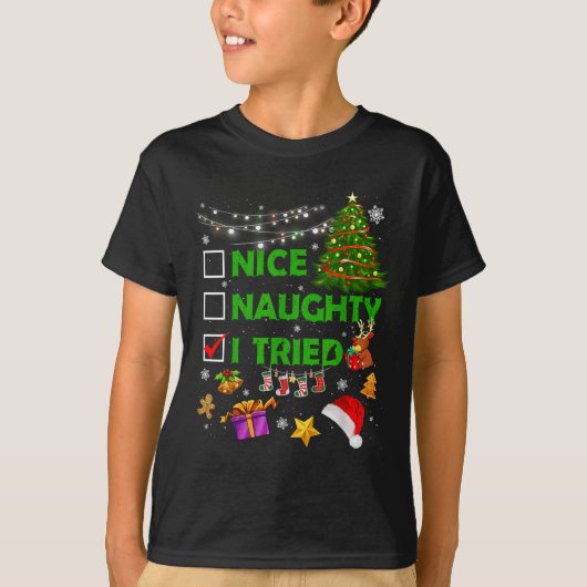 Nice Naughty I Tried Christmas Tree Light Funny Xm Tシャツ (正面)