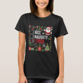 Nice Naughty I Tried Funny Christmas Santa Claus T Tシャツ (正面)