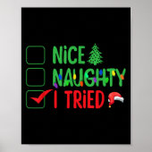 Nice Naughty I Tried Funny Christmas Xmas ポスター (正面)