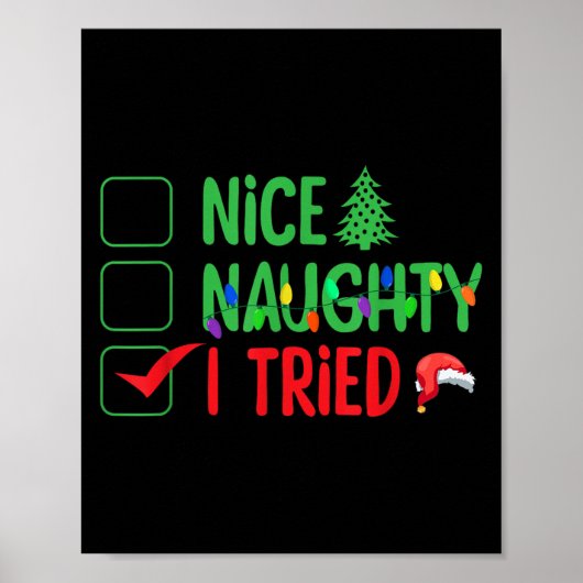 Nice Naughty I Tried Funny Christmas Xmas  ポスター (正面)