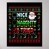 Nice Naughty I Tried Funny List Santa Face Christm ポスター (正面)