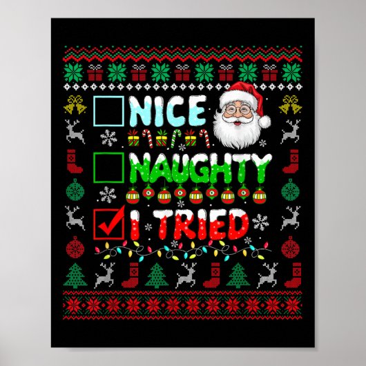 Nice Naughty I Tried Funny List Santa Face Christm ポスター (正面)
