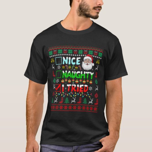 Nice Naughty I Tried Funny List Santa Face Christm Tシャツ (正面)
