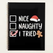 Nice Naughty I Tried Santa's Naughty List Funny プランナー手帳 (正面)
