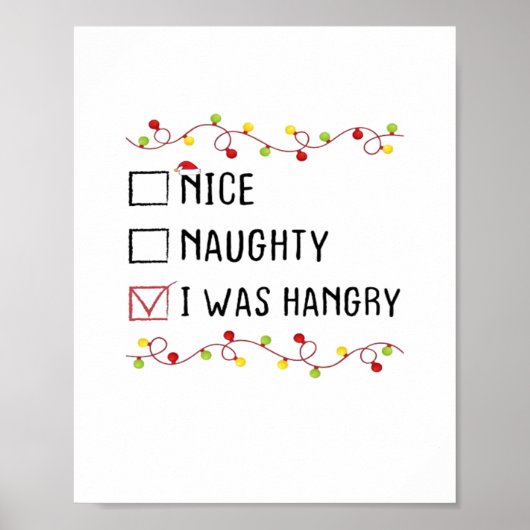 Nice Naughty I Was Hangry List Christmas  ポスター (正面)