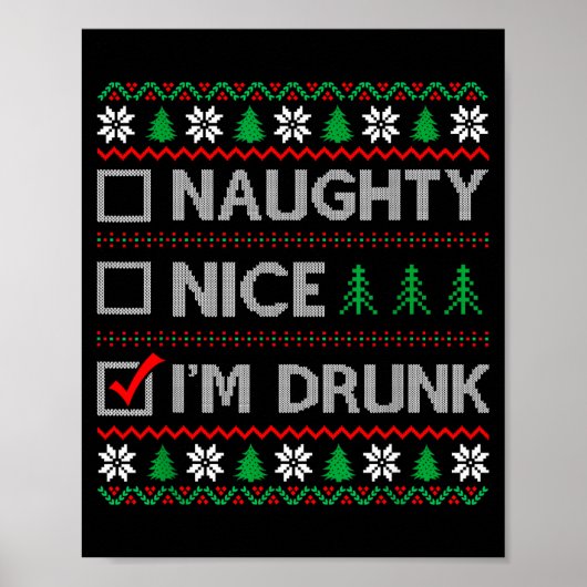 Nice Naughty I'm Drunk Checklist Ugly Christmas Sw ポスター (正面)