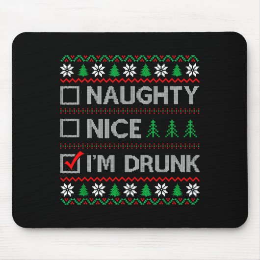 Nice Naughty I'm Drunk Checklist Ugly Christmas Sw マウスパッド (正面)