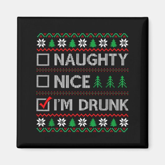 Nice Naughty I'm Drunk Checklist Ugly Christmas Sw マグネット (正面)