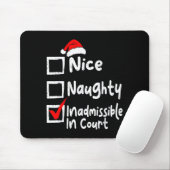 Nice Naughty Inadmissible In Court Funny Christmas マウスパッド (マウス)