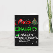 Nice Naughty Innocent Until Proven Guilty Christma カード (正面)