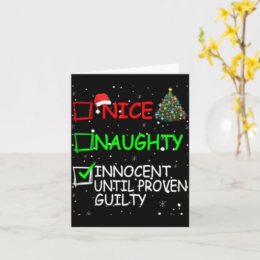 Nice Naughty Innocent Until Proven Guilty Christma カード (黄色い花)