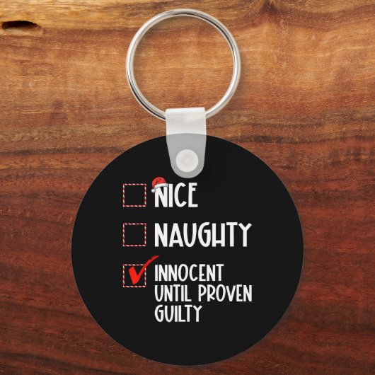 Nice Naughty Innocent Until Proven Guilty Christma キーホルダー (正面)