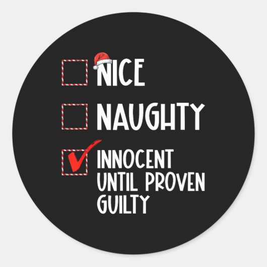 Nice Naughty Innocent Until Proven Guilty Christma ラウンドシール (正面)