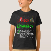 Nice Naughty Innocent Until Proven Guilty Christma Tシャツ (正面)