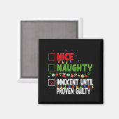 Nice Naughty Innocent Until Proven Guilty Family C マグネット (正面/裏面)