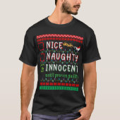 Nice Naughty Innocent until proven guilty friends Tシャツ (正面)