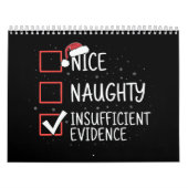 Nice Naughty Insufficient Evidence Christmas Funny カレンダー (カバー)