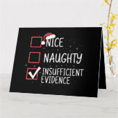 Nice Naughty Insufficient Evidence Christmas Funny カード (黄色い花)