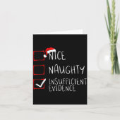 Nice Naughty Insufficient Evidence Christmas Santa カード (正面)