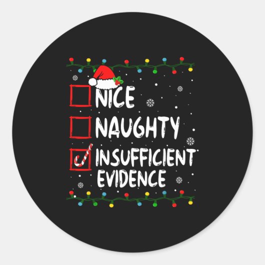 Nice Naughty Insufficient Evidence Christmas Santa ラウンドシール (正面)