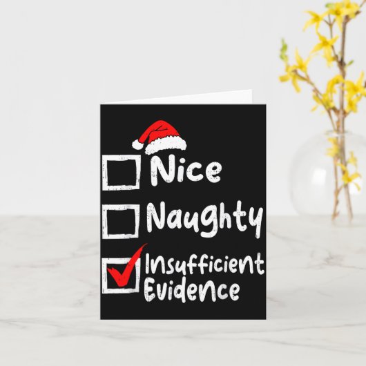 Nice Naughty Insufficient Evidence Funny Christmas カード (黄色い花)
