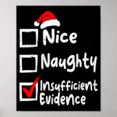 Nice Naughty Insufficient Evidence Funny Christmas ポスター (正面)