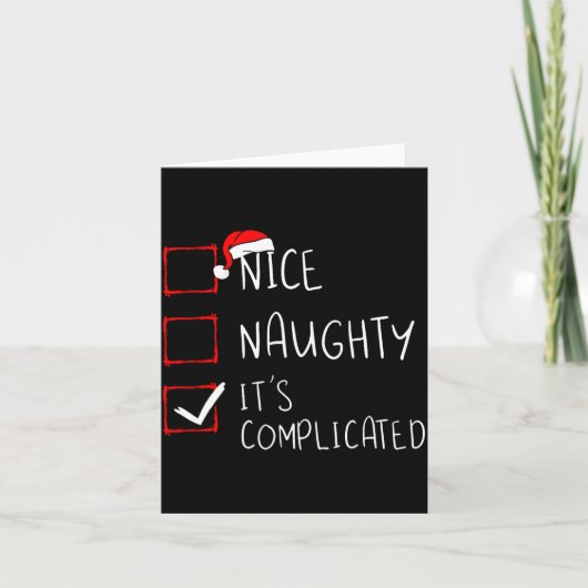 Nice Naughty Its Complicated Christmas List Santa  カード (正面)