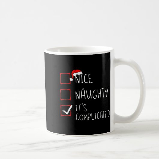 Nice Naughty Its Complicated Christmas List Santa コーヒーマグカップ (右)