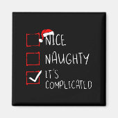 Nice Naughty Its Complicated Christmas List Santa  マグネット (正面)