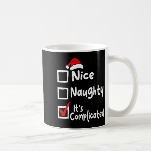 Nice Naughty It's Complicated Funny Christmas List コーヒーマグカップ (右)