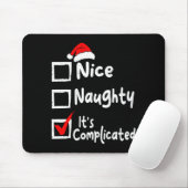 Nice Naughty It's Complicated Funny Christmas List マウスパッド (マウス)