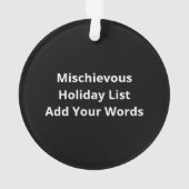 Nice Naughty Left Unsupervised Christmas List  オーナメント (裏面)