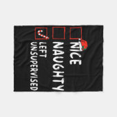 Nice Naughty Left Unsupervised Christmas List Fami フリースブランケット (正面(横))