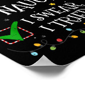 Nice Naughty List I Swear I Tried Santa Hat Christ ポスター (角)