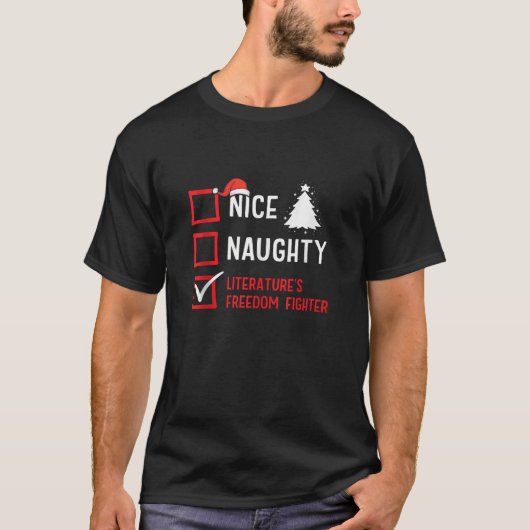 Nice Naughty Literature s Freedom Fighter Christma Tシャツ (正面)