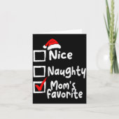 Nice Naughty Mom's Favorite Funny Christmas List F カード (正面)