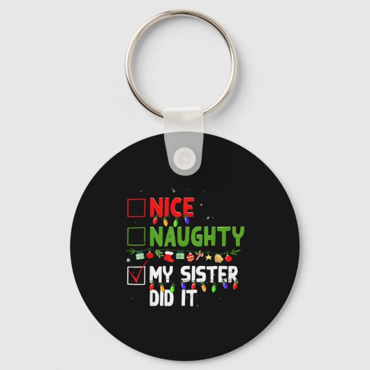 Nice Naughty My Sister Did It Family Xmas Pajama C キーホルダー (正面)